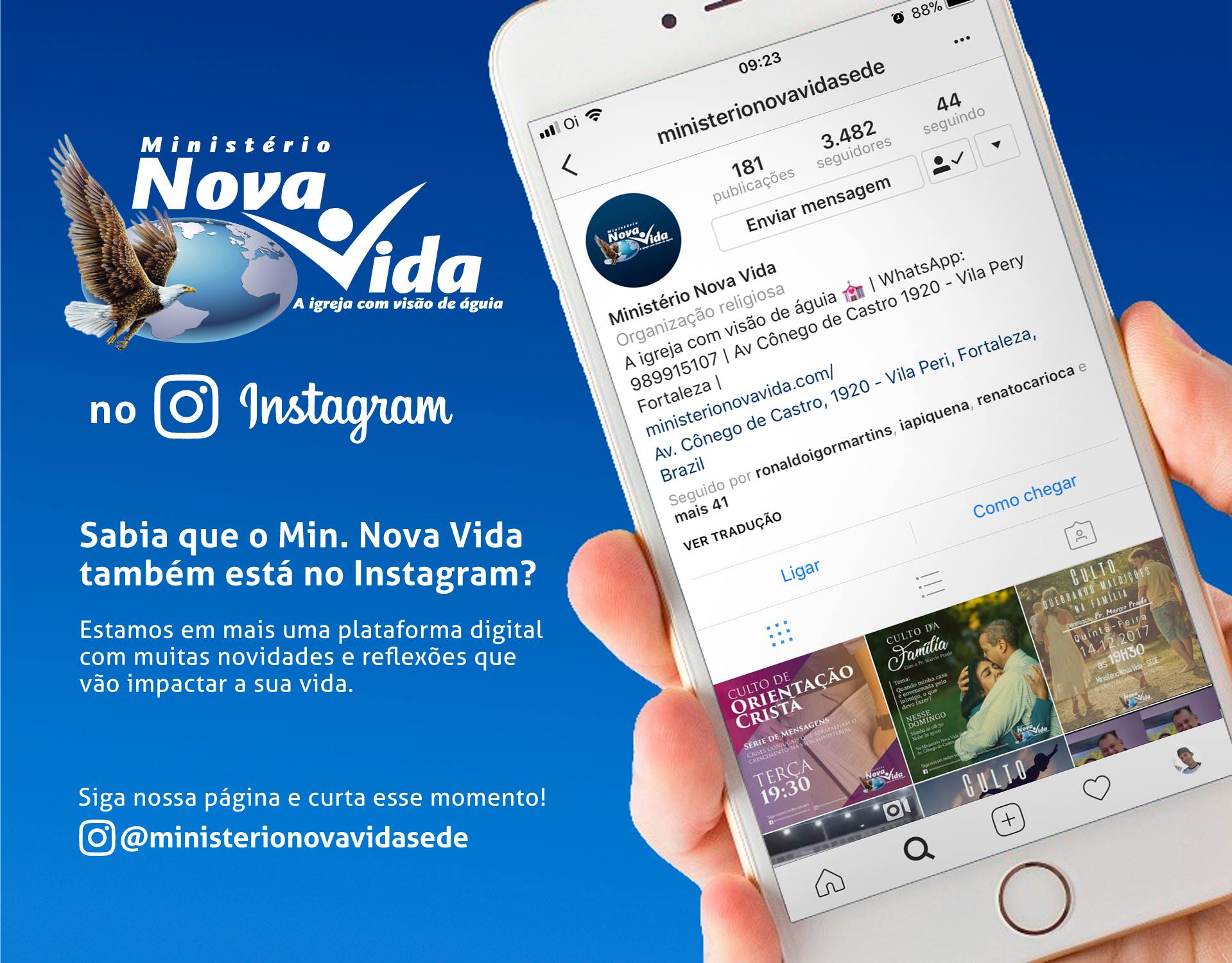 Siga o Ministério Nova Vida no Instagram